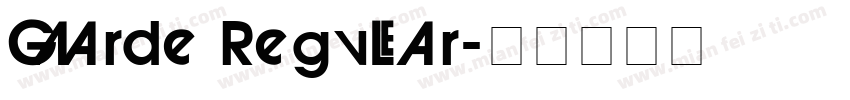 Garde Regular字体转换